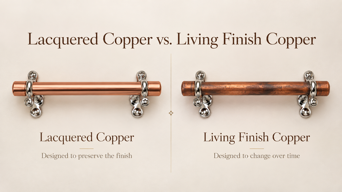 Lacquered Copper vs. Living Finish Copper Hardware